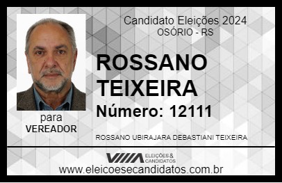 Candidato ROSSANO TEIXEIRA 2024 - OSÓRIO - Eleições