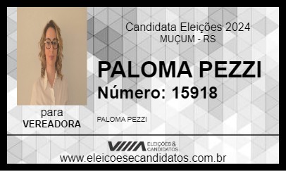 Candidato PALOMA PEZZI 2024 - MUÇUM - Eleições