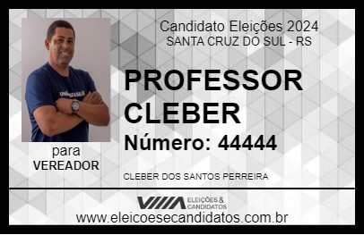 Candidato PROFESSOR CLEBER 2024 - SANTA CRUZ DO SUL - Eleições