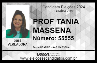 Candidato PROF TANIA MASSENA 2024 - GUAÍBA - Eleições