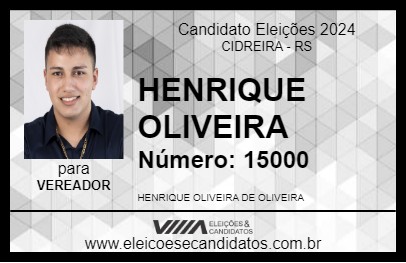 Candidato HENRIQUE OLIVEIRA 2024 - CIDREIRA - Eleições