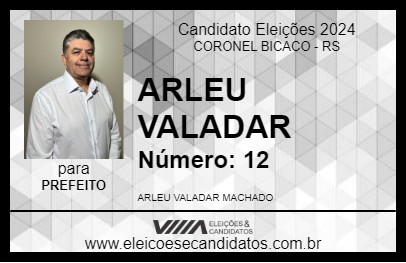 Candidato ARLEU VALADAR 2024 - CORONEL BICACO - Eleições