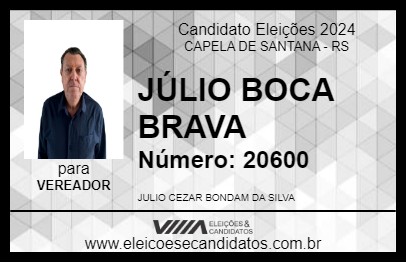 Candidato JÚLIO BOCA BRAVA 2024 - CAPELA DE SANTANA - Eleições