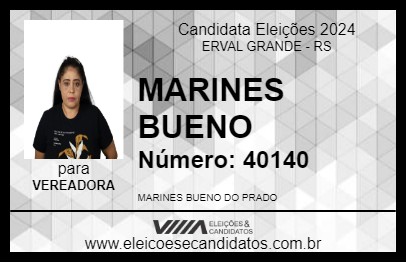 Candidato MARINES BUENO 2024 - ERVAL GRANDE - Eleições