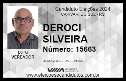 Candidato DEROCI SILVEIRA 2024 - CAPIVARI DO SUL - Eleições