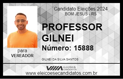 Candidato PROFESSOR GILNEI 2024 - BOM JESUS - Eleições