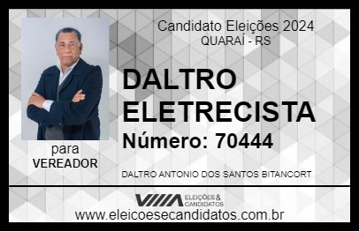 Candidato DALTRO ELETRECISTA 2024 - QUARAÍ - Eleições