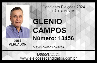 Candidato GLENIO CAMPOS 2024 - SÃO SEPÉ - Eleições