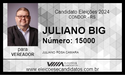 Candidato JULIANO BIG 2024 - CONDOR - Eleições