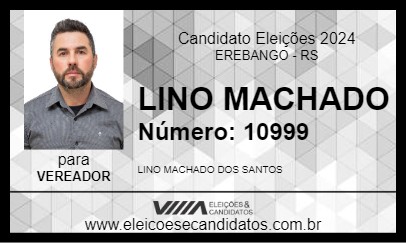 Candidato LINO MACHADO 2024 - EREBANGO - Eleições