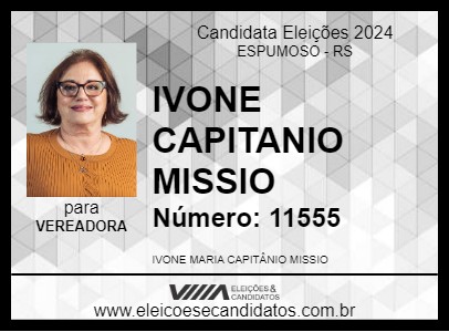 Candidato IVONE CAPITANIO MISSIO 2024 - ESPUMOSO - Eleições