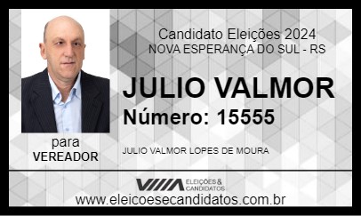 Candidato JULIO VALMOR 2024 - NOVA ESPERANÇA DO SUL - Eleições