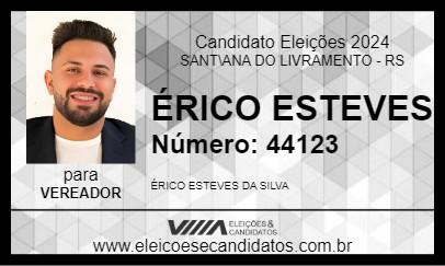 Candidato ÉRICO ESTEVES 2024 - SANT\ANA DO LIVRAMENTO - Eleições