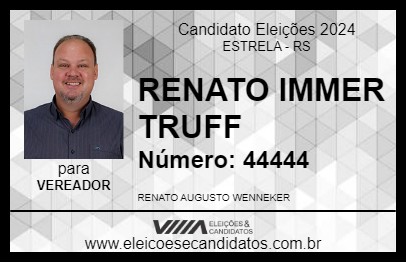 Candidato RENATO IMMER TRUFF 2024 - ESTRELA - Eleições