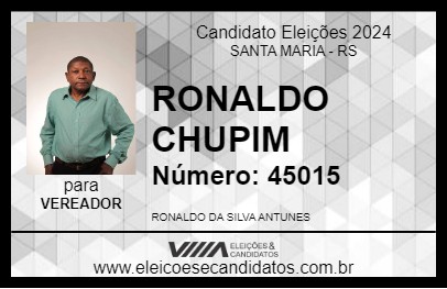 Candidato RONALDO CHUPIM 2024 - SANTA MARIA - Eleições