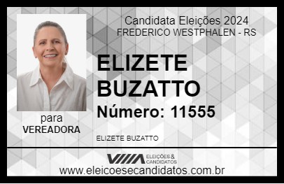 Candidato ELIZETE BUZATTO 2024 - FREDERICO WESTPHALEN - Eleições