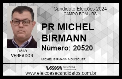 Candidato PR MICHEL BIRMANN 2024 - CAMPO BOM - Eleições