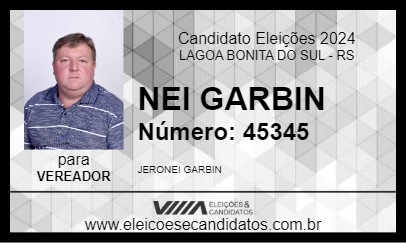 Candidato NEI GARBIN  2024 - LAGOA BONITA DO SUL - Eleições