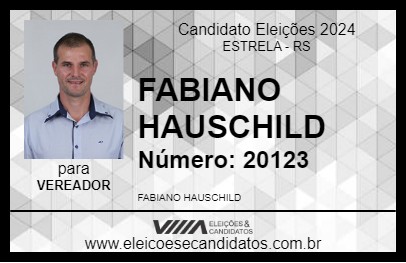 Candidato FABIANO HAUSCHILD 2024 - ESTRELA - Eleições