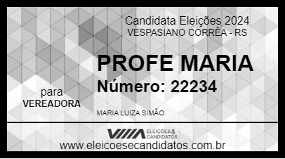 Candidato PROFE MARIA 2024 - VESPASIANO CORRÊA - Eleições