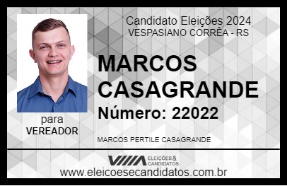 Candidato MARCOS CASAGRANDE 2024 - VESPASIANO CORRÊA - Eleições