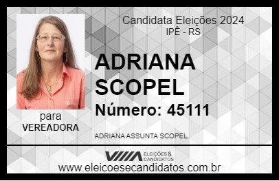 Candidato ADRIANA SCOPEL 2024 - IPÊ - Eleições