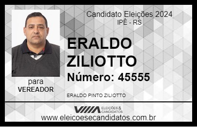 Candidato ERALDO ZILIOTTO 2024 - IPÊ - Eleições