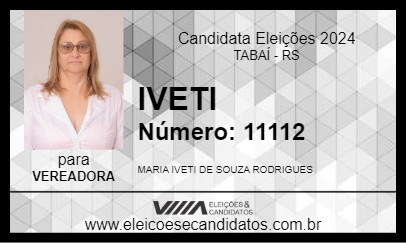 Candidato IVETI 2024 - TABAÍ - Eleições