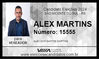 Candidato ALEX MARTINS 2024 - SÃO VICENTE DO SUL - Eleições