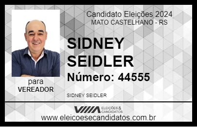 Candidato SIDNEY SEIDLER 2024 - MATO CASTELHANO - Eleições