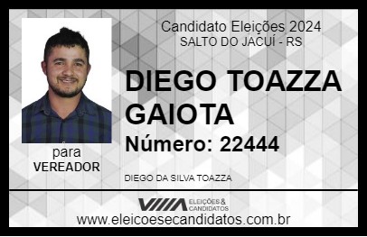 Candidato DIEGO TOAZZA GAIOTA 2024 - SALTO DO JACUÍ - Eleições