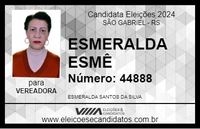 Candidato ESMERALDA ESMÊ 2024 - SÃO GABRIEL - Eleições