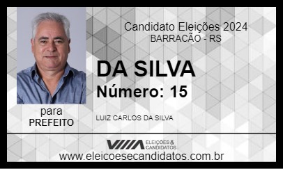 Candidato DA SILVA 2024 - BARRACÃO - Eleições