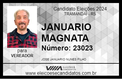 Candidato JANUARIO MAGNATA 2024 - TRAMANDAÍ - Eleições