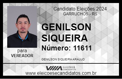 Candidato GENILSON SIQUEIRA 2024 - GARRUCHOS - Eleições