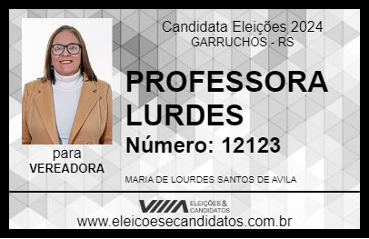 Candidato PROFESSORA LURDES 2024 - GARRUCHOS - Eleições