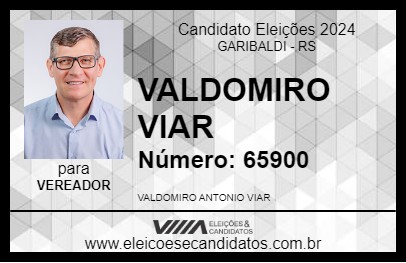 Candidato VALDOMIRO VIAR 2024 - GARIBALDI - Eleições