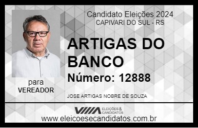 Candidato ARTIGAS DO BANCO 2024 - CAPIVARI DO SUL - Eleições