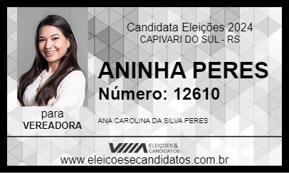 Candidato ANINHA PERES 2024 - CAPIVARI DO SUL - Eleições