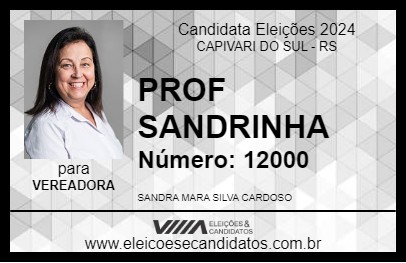 Candidato PROF SANDRINHA 2024 - CAPIVARI DO SUL - Eleições