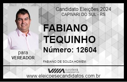 Candidato FABIANO TEQUINHO 2024 - CAPIVARI DO SUL - Eleições