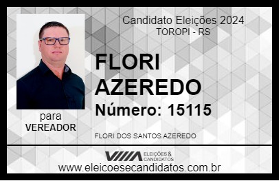 Candidato FLORI AZEREDO 2024 - TOROPI - Eleições