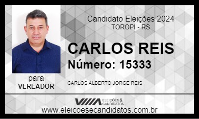 Candidato CARLOS REIS 2024 - TOROPI - Eleições