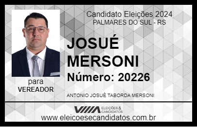 Candidato JOSUÉ MERSONI 2024 - PALMARES DO SUL - Eleições