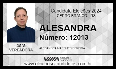 Candidato ALESANDRA 2024 - CERRO BRANCO - Eleições