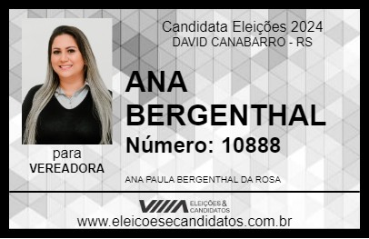 Candidato ANA BERGENTHAL 2024 - DAVID CANABARRO - Eleições