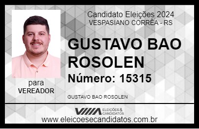 Candidato GUSTAVO BAO ROSOLEN 2024 - VESPASIANO CORRÊA - Eleições