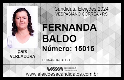 Candidato FERNANDA BALDO 2024 - VESPASIANO CORRÊA - Eleições