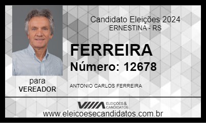 Candidato FERREIRA 2024 - ERNESTINA - Eleições