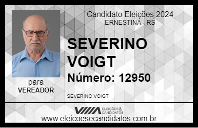 Candidato SEVERINO VOIGT 2024 - ERNESTINA - Eleições